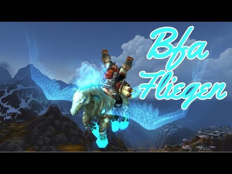 WoW Battle for Azeroth | Fliegen bekommen | Brokken