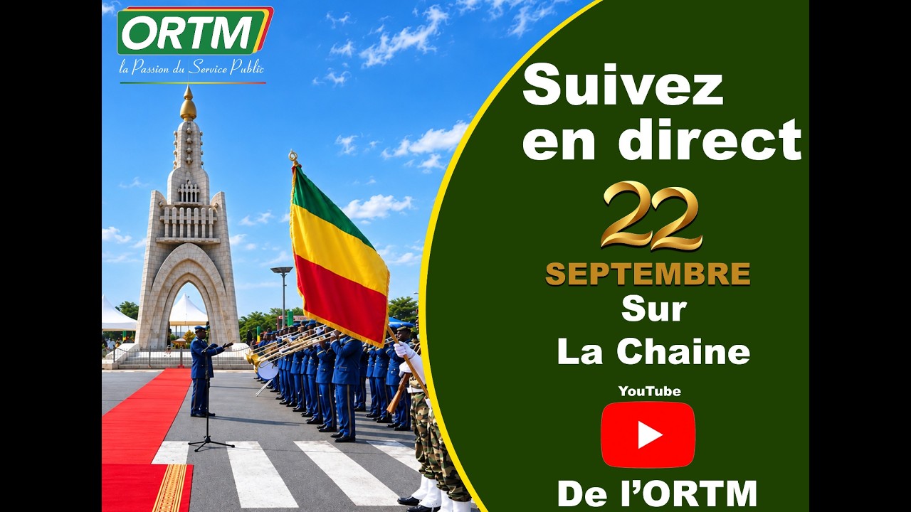 Mali: La cérémonie des festivités du 22 Septembre 2026 en direct sur l'ORTM