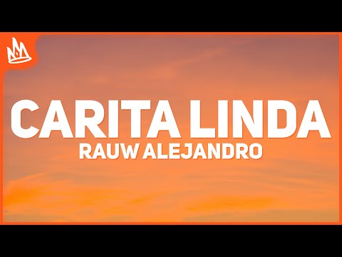 Rauw Alejandro - Carita Linda [Letra]