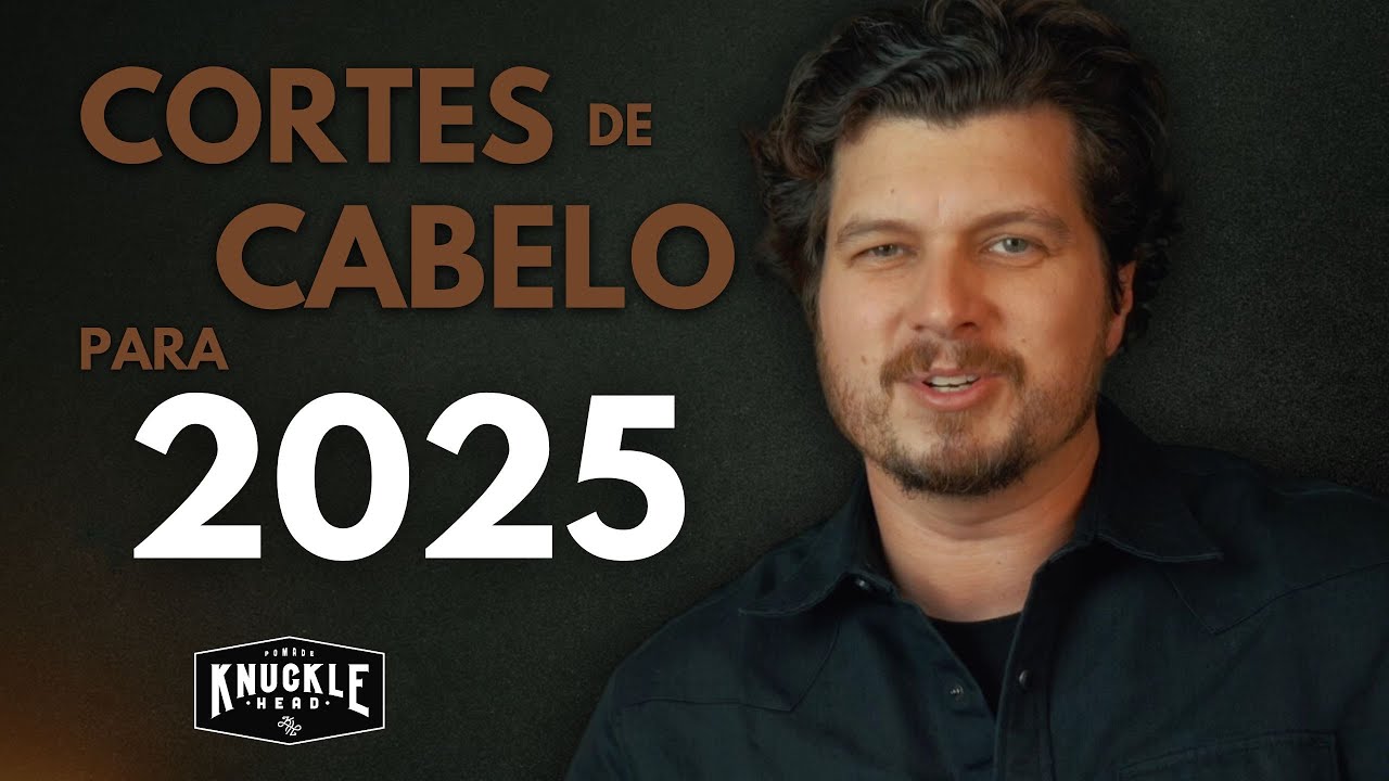 CORTES MASCULINOS 2025: Escolha o seu! ✂️ I KNUCKLEHEAD POMADE