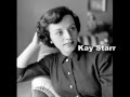 Kay Starr - (I would Do) ANYTHING FOR YOU