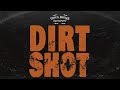 Chuck Norris Experiment DirtShot 2021