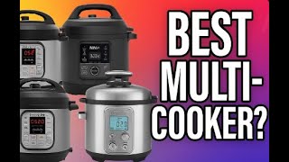 Best Multi-Cookers Compared: Instant Pot, Ninja Foodi & More