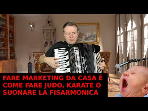 , title : 'FARE MARKETING DA CASA È COME FARE JUDO, KARATE O SUONARE LA FISARMONICA'