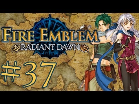 FIRE EMBLEM: RADIANT DAWN | #37 | Burg Daein