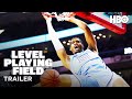 Level Playing Field (2021) | "Misclassified" Episode 2 Trailer | HBO