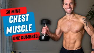 ONE DUMBBELL ONLY! Chest Workout to BUILD MUSCLE in 30 Minutes