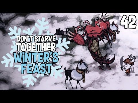 The End of the Winter's Feast Event - Don't Starve Together WINTER'S FEAST Gameplay - Part 42