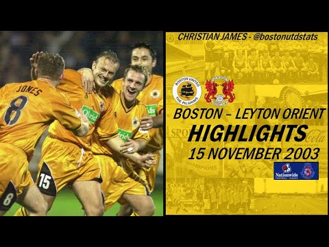 Boston United vs Leyton Orient 2003 Highlights