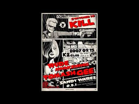 Sandy Warez - Live @ Club K2, Budapest, Switched to Kill 15-09-2007