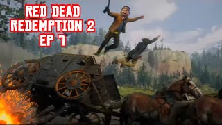 WHAT GOES AROUND COMES AROUND (Red Dead Redemption 2 EP 7)