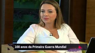 Cem anos da Primeira Guerra - Conexão Futura - Canal Futura