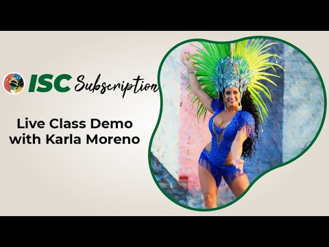 Samba no pé with Karla Moreno - ISC Subscription