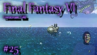 Final Fantasy VI #25 - Child Can Wait I Have Shopping To Do