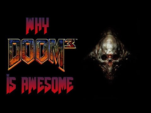 Why Doom 3 is Awesome - Doom 3 Review