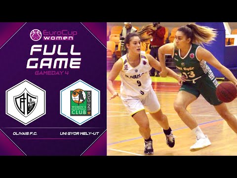 Olivais F.C. v Uni Gyor Mely-Ut - Full Game - EuroCup Women 2019-20
