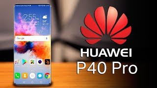 Huawei P40 Pro - Everything You Need!