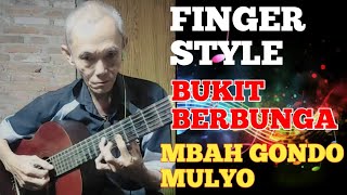 Download lagu BUKIT BERBUNGA - FINGER STYLE COVER MBAH GONDO MULYO mp3 Download lagu BUKIT BERBUNGA - FINGER STYLE COVER MBAH GONDO MULYO mp3