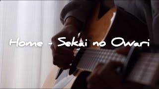 Home - SEKAI NO OWARI　弾き語りカバー