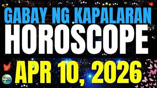 🌏 Horoscope Ngayong Araw April 10, 2026 #HoroscopeTagalog #kapalaranhoroscope #horoscopengayongaraw
