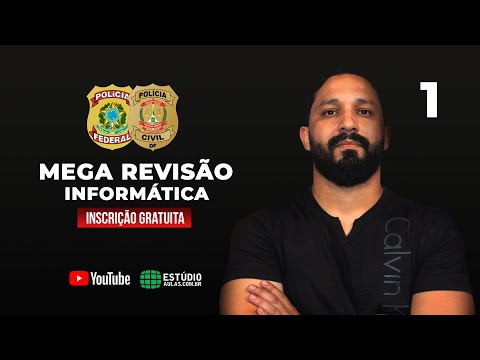 Mega Revisão - Informática - Parte 1