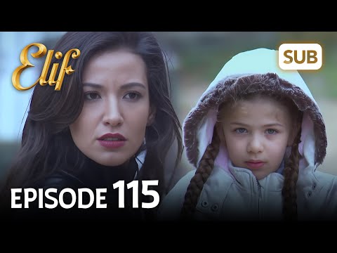 Elif 115. Bölüm | Elif Episode 115 (HD) English Subtitle