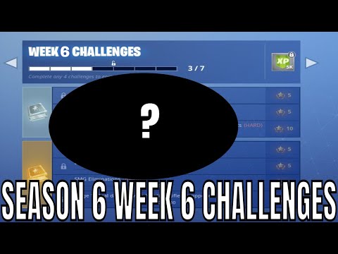 FORTNITE SEASON 6 WEEK 6 CHALLENGES LEAKED - All Season 6 Week 6 Challenges Leaked (EASY GUIDE)
