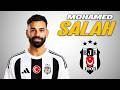 Mohamed Salah Welcome To Beşiktaş 2026 Amazing Skills Goals Assists HD