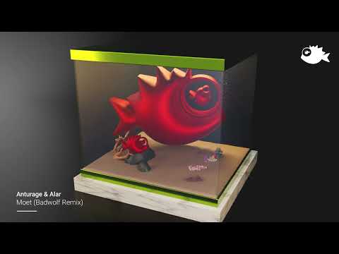 Anturage, Alar - "Moet" (BadWolf Remix)
