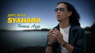 Download lagu THOMAS ARYA - SYAHARA ( LIRIK LAGU ) mp3 Download lagu THOMAS ARYA - SYAHARA ( LIRIK LAGU ) mp3