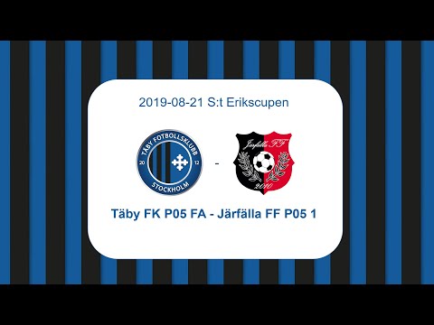Täby FK P05 FA - Järfälla FF P05 1 : S:t Erikscupen 20190821