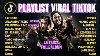 Download lagu LAUT KIDUL - LA TASYA COVER FULL ALBUM | PLAYLIST VIRAL TIKTOK 2026 mp3 Download lagu LAUT KIDUL - LA TASYA COVER FULL ALBUM | PLAYLIST VIRAL TIKTOK 2026 mp3