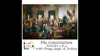 The Constitution of the USA: Article 3 & 4