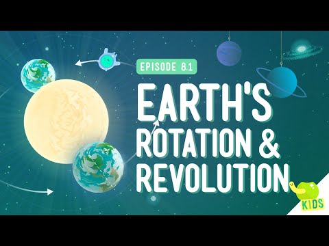 Earth's Rotation & Revolution: Crash Course Kids 8.1