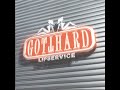 Gotthard - Everything I Want