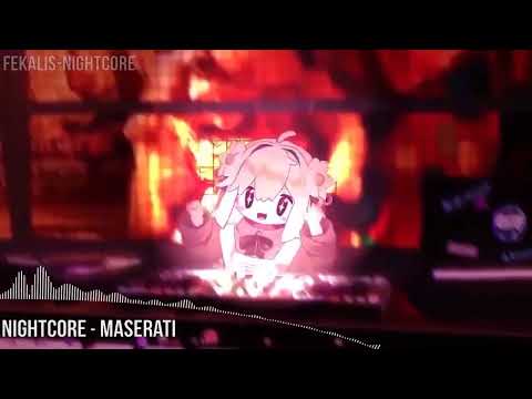 ꧁☆(☢‿☢)☆꧂ - Maserati (Nightcore)