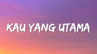 Download lagu Syahrini - Kau Yang Utama (Lyrics) mp3
