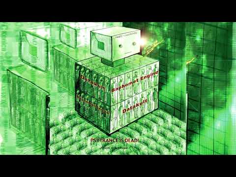 PSYTRANCE IS DEAD! - (02) Baphomet Engine - Superputrefaction