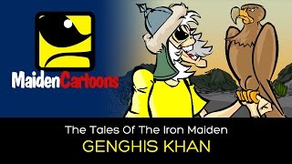 The Tales Of The Iron Maiden - GENGHIS KHAN
