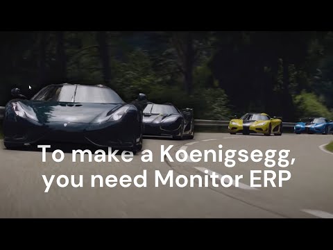 To make a Koenigsegg, you need Monitor ERP
