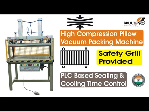 Multipro Pillow Packing Machine / Pillow Cushion compression machine / Vacuum packaging machine