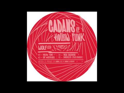 Cadans | Hollow Funk | Wolfskuil Records (WOLF036)