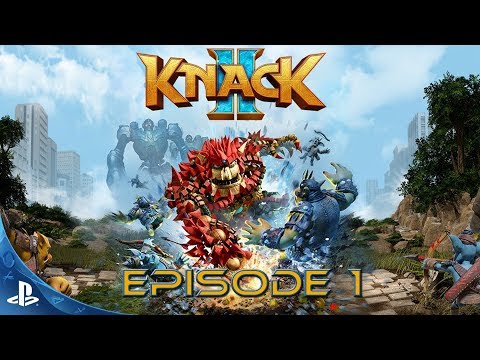 Let's Play Knack 2 - Episode 1: Back in Action [Blind]