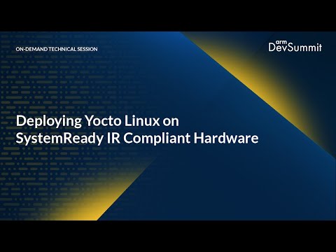 Deploying Yocto Linux on SystemReady IR Compliant Hardware