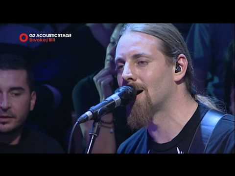 Divokej Bill   G2 Acoustic Stage