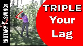 Triple Your Golf Swing Lag: Essential Drills and Techniques