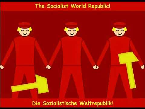 Arbeiter, Bauern, nehmt die Gewehre.  Sozialistische Weltrepublik. Socialist World Republic.