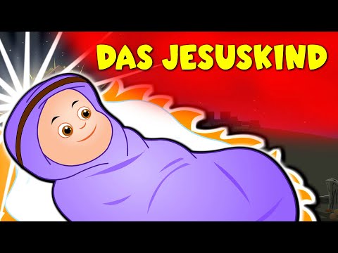 Die Weihnachtsgeschichte - Das Jesuskind - Märchen für Kinder