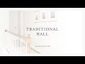 Hallway | Traditional Hall Design Before + After