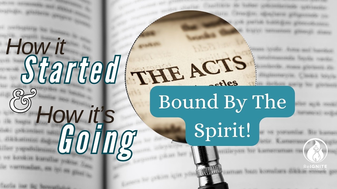 ReIGNITE Church - Bound By The Spirit! - Sunday, July 19, 2026
